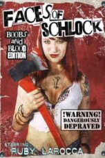 Faces of Schlock (2009) Poster