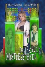 Dr. Jekyll & Mistress Hyde (2003)