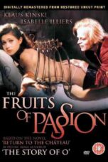 Fruits of Passion (1981)