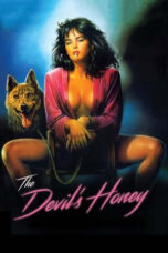 The Devil’s Honey (1986)