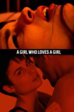 A Girl Who Loves a Girl (2017)