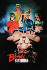 Bloody Birthday (1981)