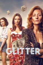 Glitter: Season 1 (2022)