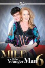MILF & The Younger Man 6 (2023)