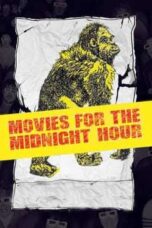 Movies for the Midnight Hour (2021)