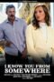 I Know You from Somewhere (2026)