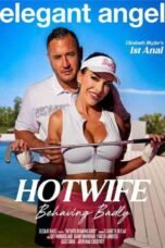 Hotwife Behaving Badly (2026)